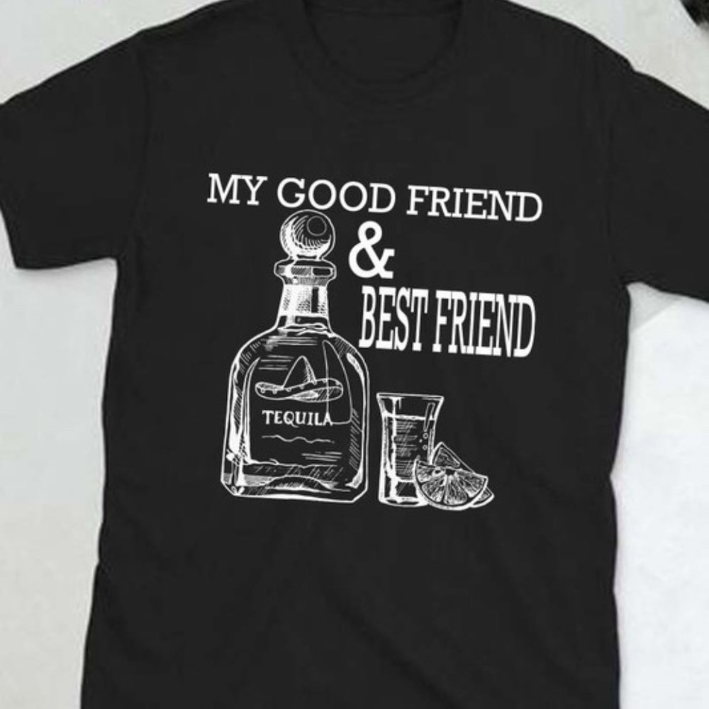 My Good Friend T-Shirt - Picture 5 of 5